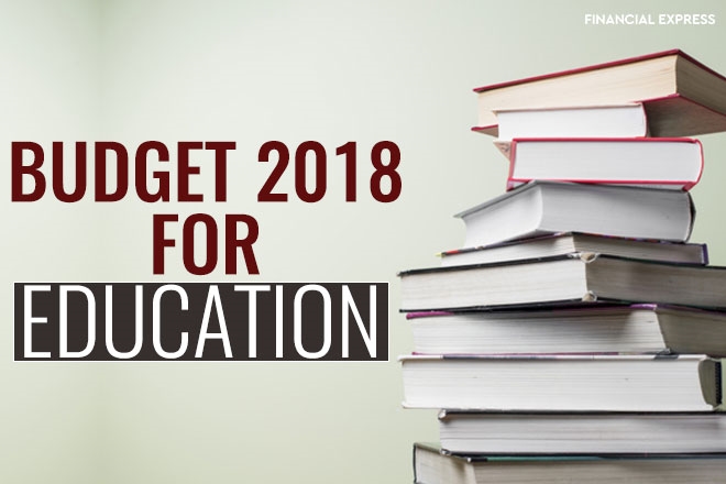Budget 2018 for education students teachers by Arun Jaitley