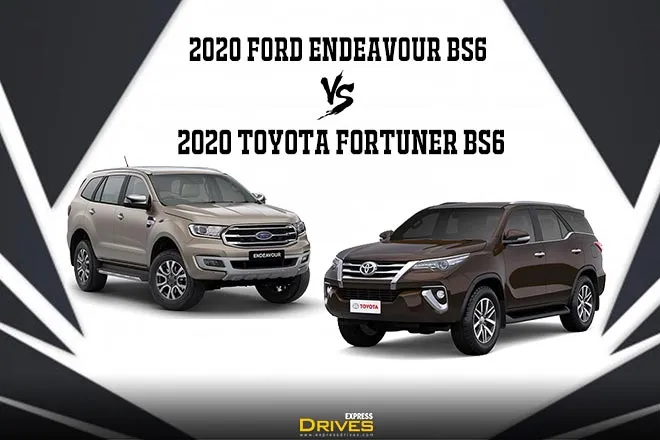 Full-size SUV Battle! 2020 Ford Endeavour BS6 vs Toyota Fortuner price, specs, features, dimensions compared