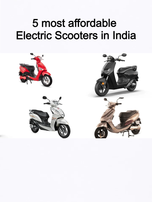 Most affordable electric scooters in India The Financial Express