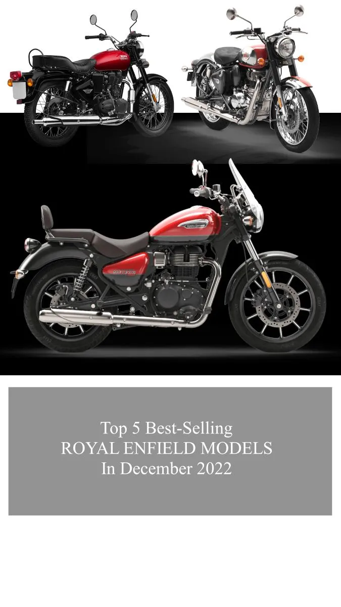 Top 5 best-selling Royal Enfield motorcycles in December 2022 - Bike News