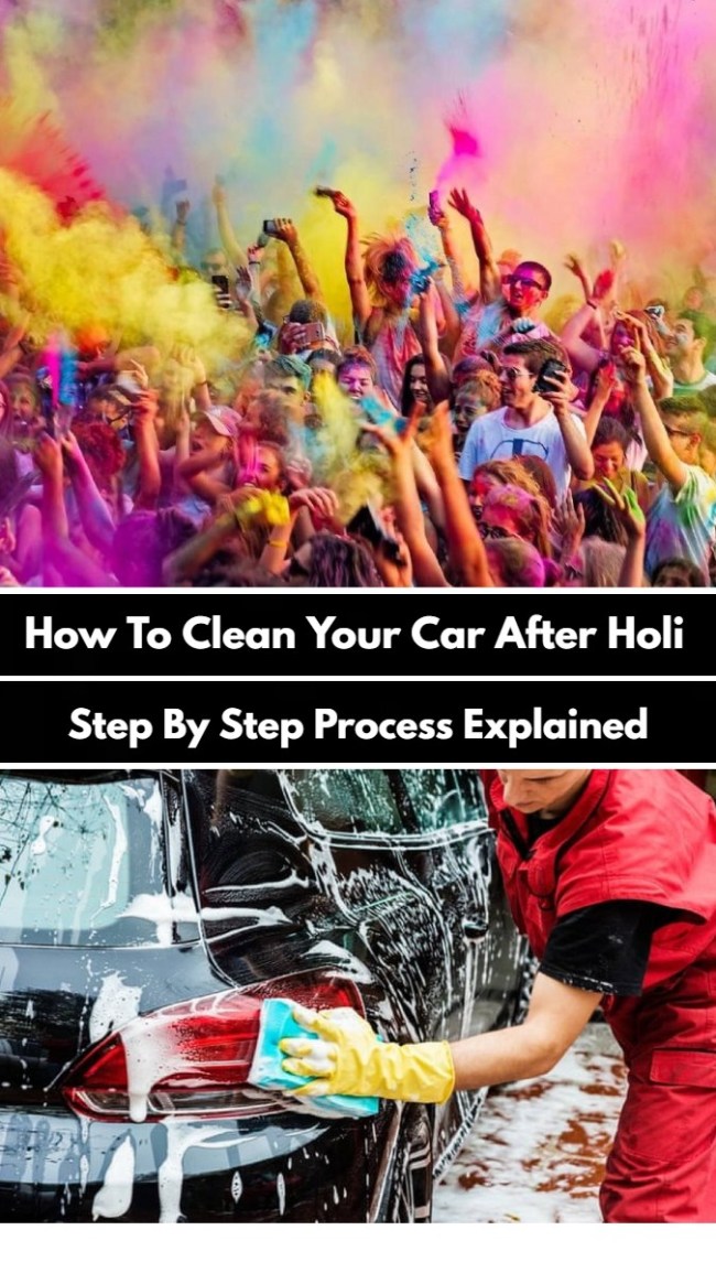 How to clean your car after Holi Stepbystep process explained The